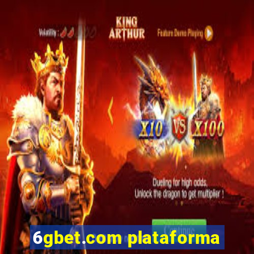 6gbet.com plataforma